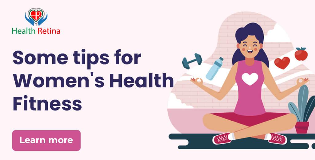 Some tips for Women's Health Fitness